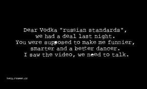 Dear Vodka