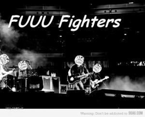 fffuuu fighters