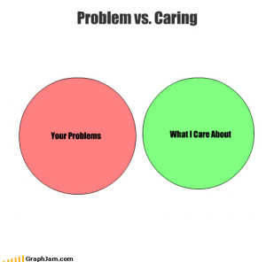 problem vs caring