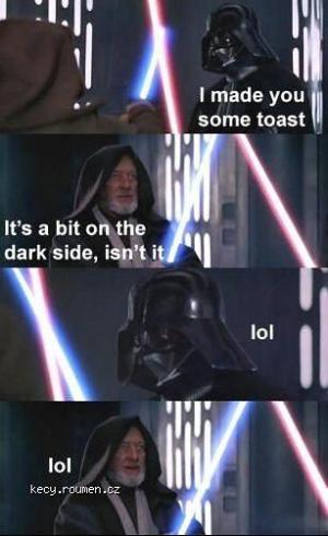 I made you some toast