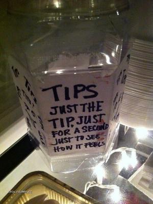 Tips just the tip
