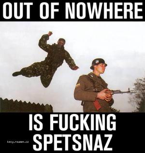 spetsnaz out of nowhere