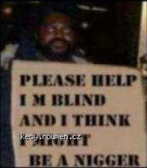blind nigga