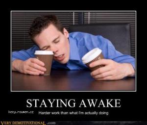 staying awake