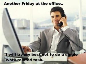Friday At The Office