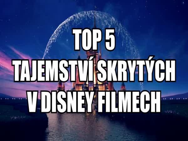     TOP 5 zajímavostí skrytých v Disney filmech    